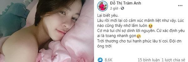 Cụ thể, trên trang cá nhân Trâm Anh hào hứng chia sẻ: "Lại biết yêu. Lâu rồi mới lại có cảm xúc mãnh liệt như vậy. Lúc nào cũng thấy nhớ lắm luôn".