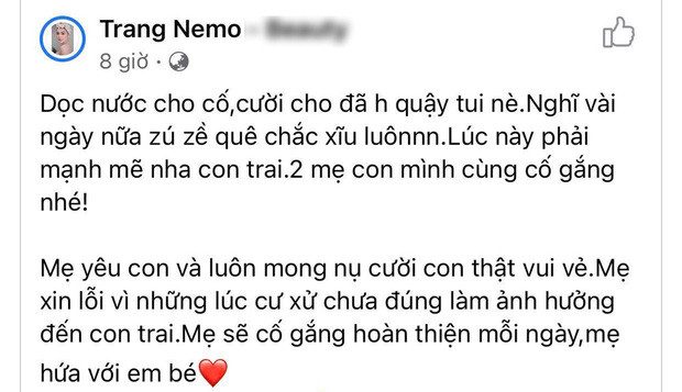 Trên trang cá nhân, mới đây "hot girl thị phi" Trang Nemo gửi lời xin lỗi đến con trai vì đã có những lúc cô cư xử chưa đúng khiến bé bị ảnh hưởng rất nhiều.