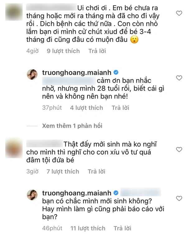 Vào năm 2022, Mai Anh từng đáp trả thẳng thừng với netizen khi đưa con đi du lịch ở Đà Lạt lúc mới sinh. Khi đó, trước những góp ý của netizen là không nên đưa em bé đi chơi quá sớm và cũng đang trong thời gian dịch bệnh, thì Mai Anh liền đáp trả thẳng thừng bản thân biết phải chăm sóc con mình như thế nào.