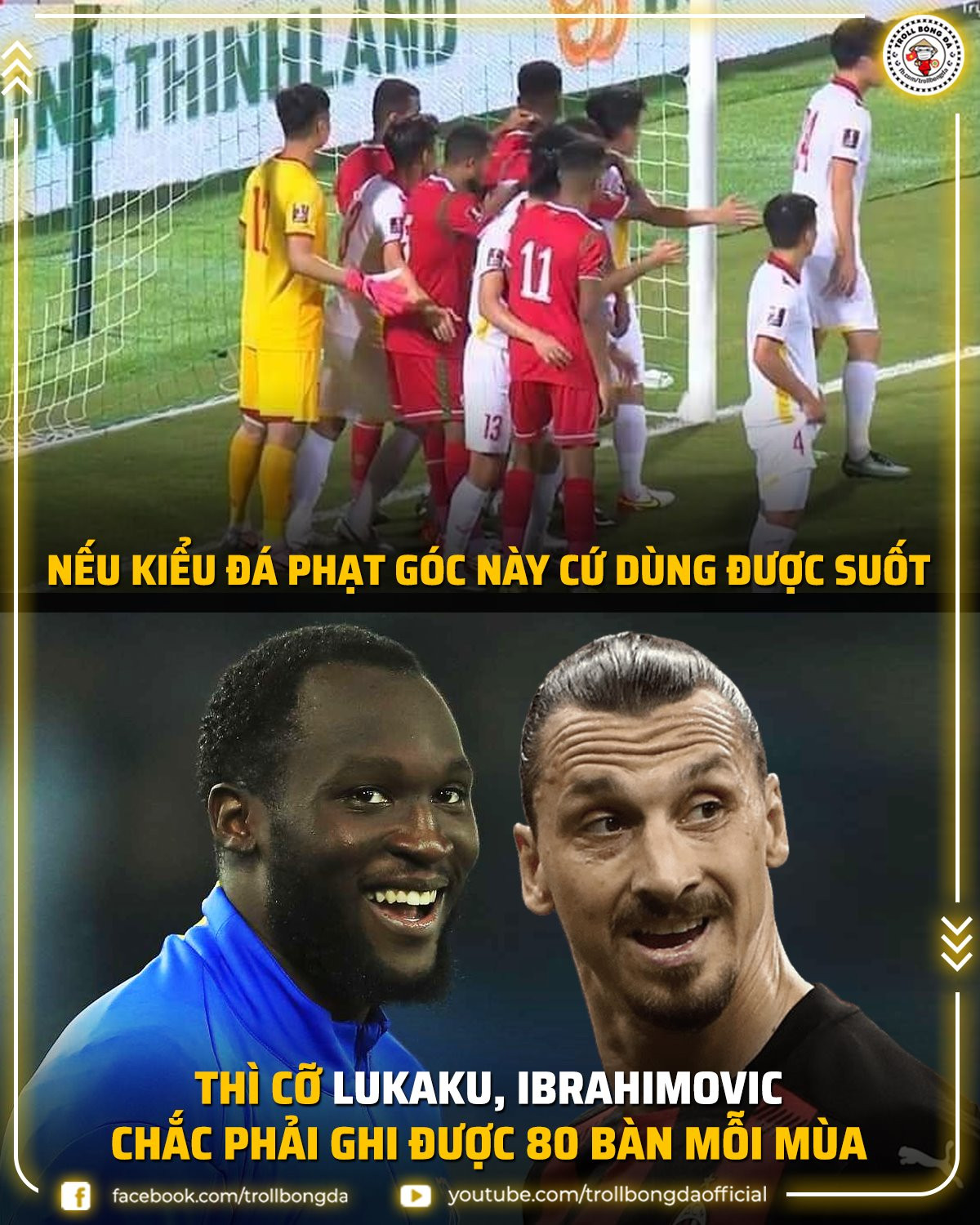 Nếu đá phạt góc kiểu Oman thì những cầu thủ cao to như Lukaku hay Ibrahimovic đều trở thành Vua phá lưới.