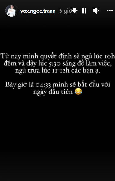Ngọc Trân cũng như bao cô gái sinh viên khác đều đặt ra cho mình mục tiêu phấn đấu, một trong số đó là mục tiêu cố gắng ngủ sớm, dậy sớm. Ai cũng biết là với các bạn trẻ, việc đi ngủ đúng giờ và không lười biếng dậy muộn là một việc làm vô cùng khó. Vậy là gái xinh này cũng quyết tâm sẽ đặt ra mục tiêu này cho mình.