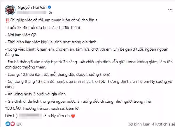 Tương tự với bảo mẫu, người giúp việc nhà cựu hot girl Vân Tiny cũng được hưởng loạt phúc lợi cực hấp dẫn như lương 8 triệu/tháng, làm đủ năm sẽ được thưởng lương tháng 13, ăn uống đầy đủ cùng chủ nhà,...