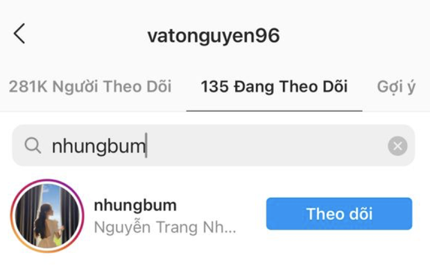 Ngay lập tức, các thánh soi trên mạng đã phát hiện ra chi tiết Nhung Bum không còn follow tài khoản Instagram của Văn Toàn nữa. Tuy nhiên trên Instagram của Văn Toàn, anh chàng vẫn theo dõi Nhung Bum.