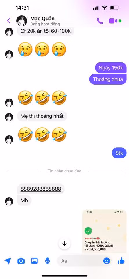 Lập tức, Kỳ Hân chuyển khoản ngay và luôn. Tuy nhiên khi nhận số tiền vợ cho, Mạc Hồng Quân than thở: "Eo cho hẳn bốn triệu rưỡi. Không thêm được 500k tiêu vặt luôn. Thoáng hơn chữ thoáng luôn".