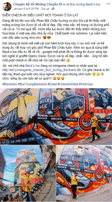Chàng travel blogger Vinh Gấu bộc bạch khi đến bức tường Beck’s Ice: “Đang lết bộ lên con dốc Phan Bội Châu hướng ra chợ Đà Lạt thì thấy một mảng tường lớn được tô vẽ rất đẹp và đầy màu sắc, trẻ trung. Tò mò quá đỗi, mình đến nơi thì thấy thêm nhiều bức hoạ ở mặt sau dãy nhà ấy nữa. Chất banh nóc luôn”.