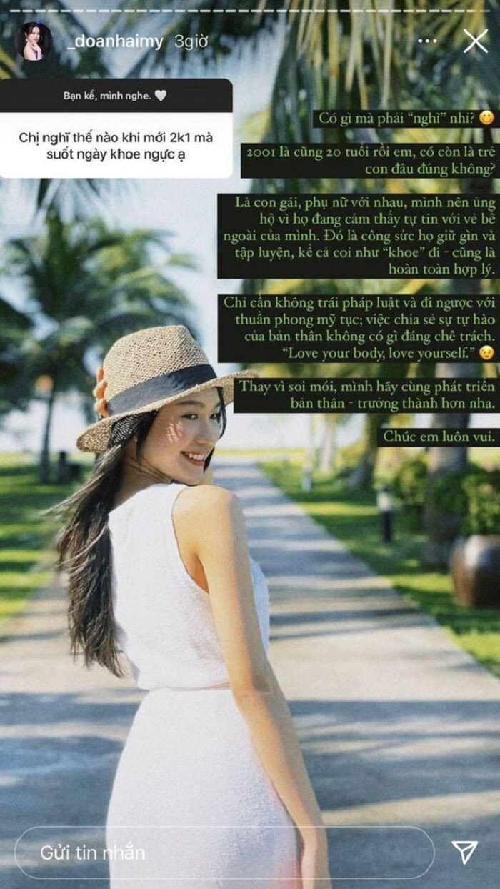 Mới đây, Doãn Hải My bất ngờ nhận được câu hỏi khó từ netizen. The đó trong phần Q&amp;A trên Instagram, một tài khoản hỏi khó cô nàng: "Chị nghĩ thế nào khi mới 2k1 mà suốt ngày khoe ngực ạ?".