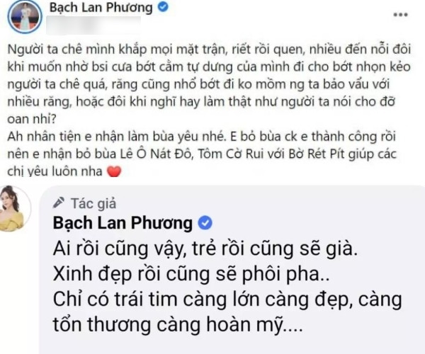 Chưa hết, Bạch Lan Phương khẳng định bản thân hài lòng với diện mạo hiện tại dù khán giả có phản ứng trái chiều.