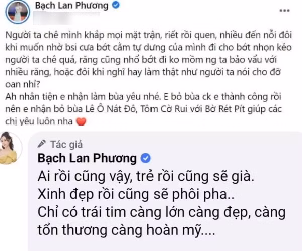 Chưa hết, Bạch Lan Phương khẳng định bản thân hài lòng với diện mạo hiện tại dù khán giả có phản ứng trái chiều.