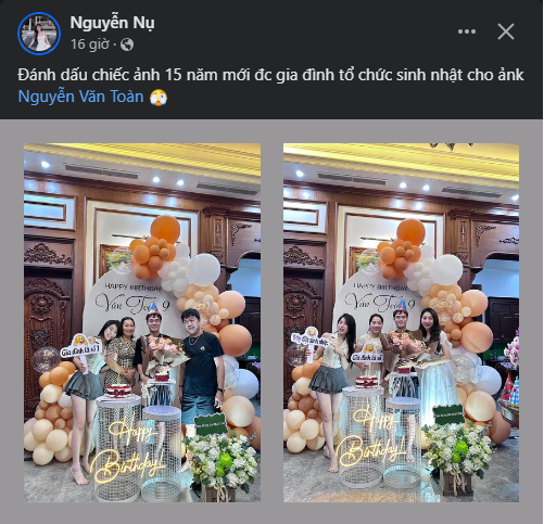 Em gái Văn Toàn - Nguyễn Nụ - chia sẻ, "15 năm gia đình mới được tổ chức sinh nhật cho anh".