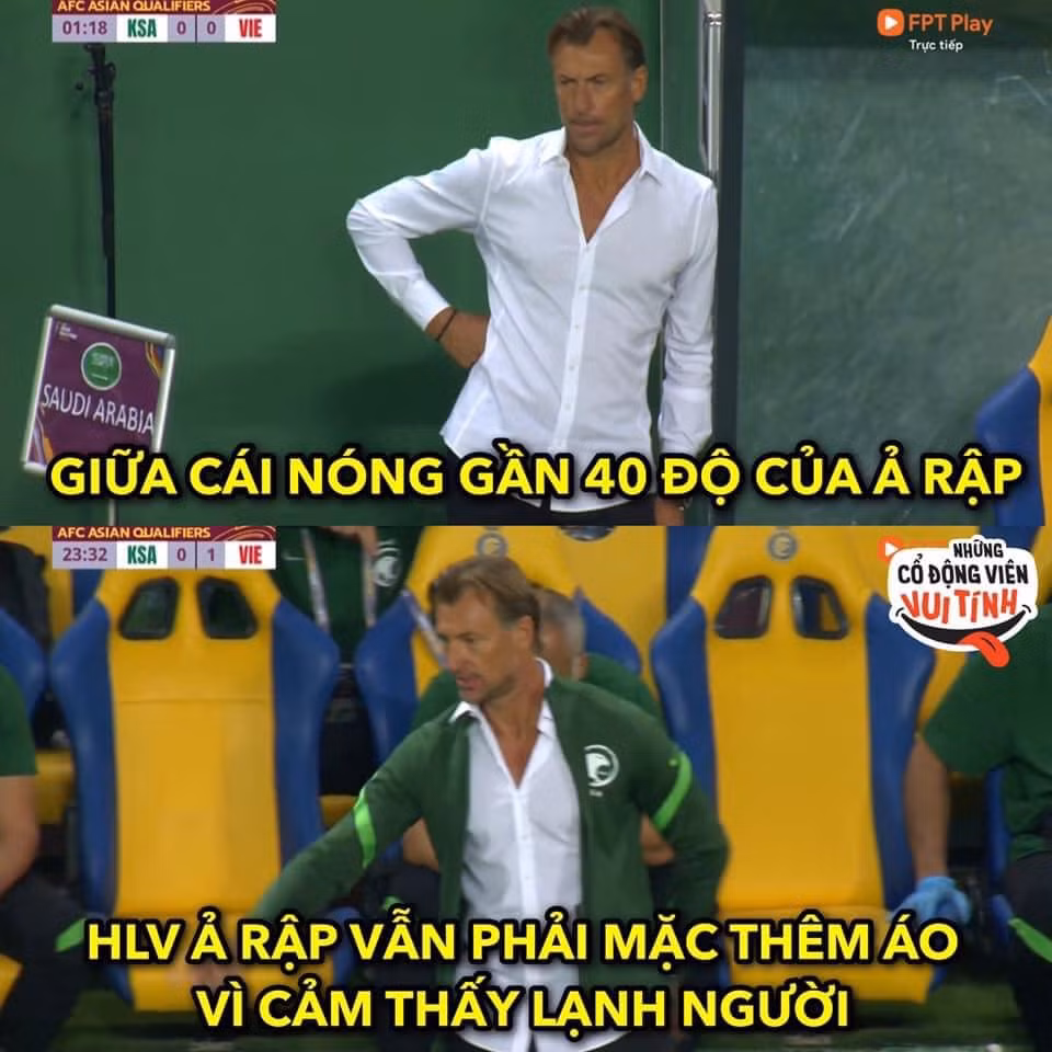 Một bức ảnh chế khác được netizen Việt Nam truyền tay nhau đó là khi HLV của Ả Rập Xê-út phải khoác thêm áo giữa tiết trời gần 40 độ khi Quang Hải xé lưới "ông lớn" đến từ Tây Á.