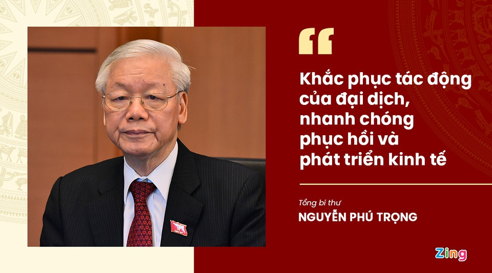 Trước đó, phát biểu chỉ đạo tại phiên họp đầu tiên của Chính phủ nhiệm kỳ 2021-2026 ngày 11/8, Tổng bí thư nhận định đợt bùng phát dịch lần thứ tư lây lan rất nhanh, nguy hiểm, phức tạp, khó kiểm soát và có thể còn tiếp tục kéo dài; thậm chí vẫn còn tiềm ẩn nguy cơ bùng phát các đợt dịch mới. Tổng bí thư lưu ý Chính phủ tập trung ưu tiên thực hiện 6 nhiệm vụ trọng tâm và 3 đột phá chiến lược, xử lý dứt điểm những "điểm nghẽn" để phát triển đất nước nhanh và bền vững hơn. Bên cạnh đó là nhiệm vụ thực hiện đồng bộ các giải pháp khắc phục có hiệu quả tác động của đại dịch Covid-19, nhanh chóng phục hồi và phát triển kinh tế.