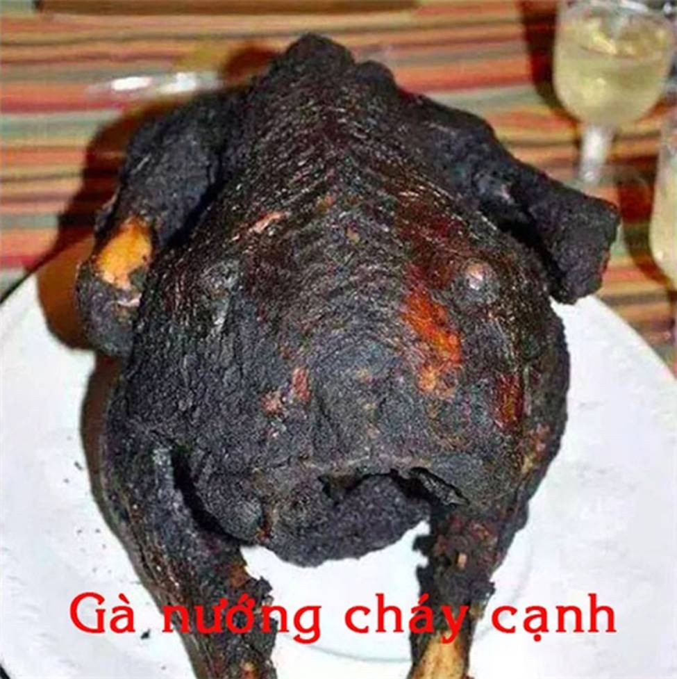Gà nướng cháy cạnh.