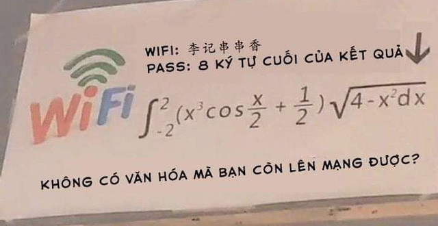 Thậm chí, đừng trước bài toán để có mật khẩu wifi trên, dân mạng còn bình luận rằng: "Em xin bái phục thầy luôn ạ! Ai là thánh giải Toán xin vào tiếp chỉ thầy, còn em xin dừng bước!".
