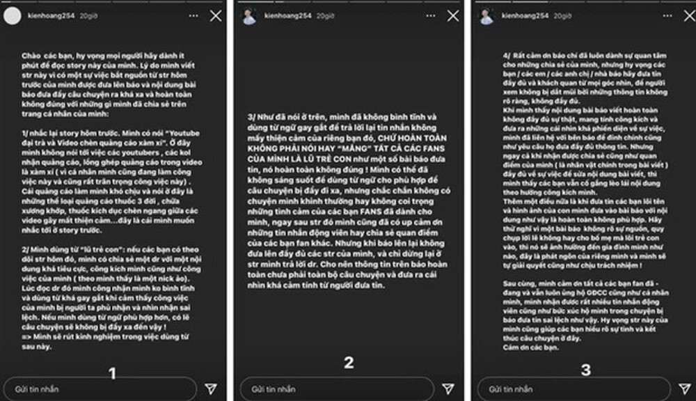 Gần đây, sự việc “lỡ miệng” phát ngôn thiếu suy nghĩ của Kiên Hoàng đang khiến cộng đồng fan bất bình. Theo đó, sau nhiều lần bị mọi người góp ý, chỉ ra cả 2 vợ chồng đang PR quá lố, gây nhàm chán thì chồng của gái xinh Heo mi nhon đã lên tiếng "phản pháo", gọi fan là "lũ trẻ con".