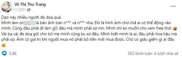 Trên Facebook, hot girl ngực khủng Hải Dương - Võ Thị Thu Trang mới đây có chia sẻ gây chú ý. Cô tiết lộ về việc bị nhiều người đe doạ gửi ảnh nóng cho gia đình.