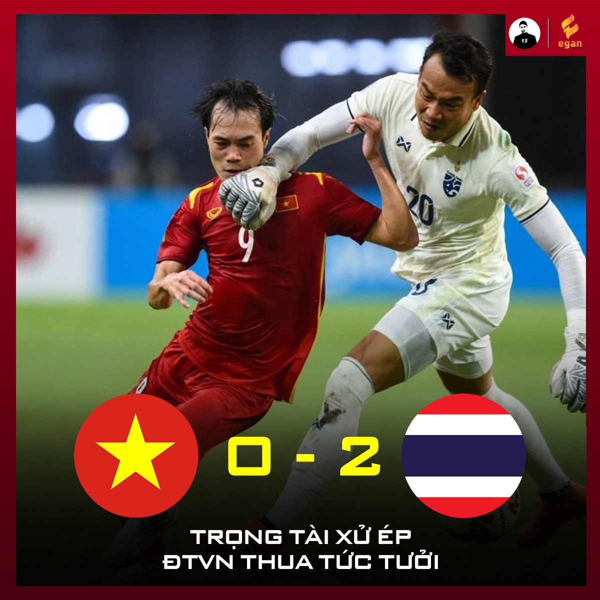 Sai lầm của trọng tài một phần khiến đội tuyển Việt Nam thua tức tưởi trước đại kình địch Thái Lan.