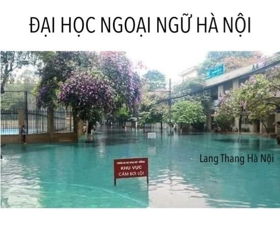 Đại học Ngoại ngữ Hà Nội được chế ảnh nước màu xanh chẳng kém "Tuyệt tình cốc".