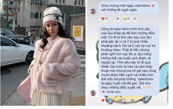 Cô nàng tâm sự: "Chúc mừng một ngày Valetine với những lời ngọt ngào. Cũng là ngày hành trình tình yêu của Qui khép lại để đón những điều mới. Có lẽ tình yêu này của Qui phải gác lại vì cả 2 bị quá nhiều khoảng cách. Dù cả 2 cực kỳ cực kỳ thương nhau. Thật tiếc nhưng phải nghĩ tích cực lên ạ...