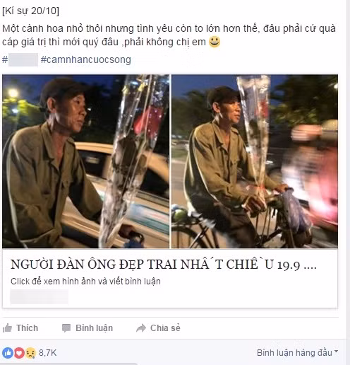 Người chồng trong câu chuyện trên vẫn chưa phải là đức lang quân duy nhất nhận được nhiều lời khen ngợi có cánh của các chị em phụ nữ trong một vài ngày gần đây. Vào chiều ngày 19/9, hình ảnh một người đàn ông lam lũ miệt mài đạp xe trong dòng người tấp nập, trên tay vẫn cầm bông hồng nhỏ mang về tặng vợ nhân ngày 20/10 đã làm hàng triệu trái tim dân mạng Việt lay động. Khác hẳn với nét mặt khắc khổ, thân hình gầy gò trên chiếc xe đạp cà tàng, gương mặt hân hoan của người đàn ông này khiến tất thảy mọi người cảm thấy ấm áp lạ kỳ.