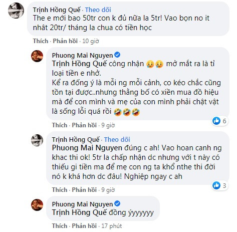 Bản thân là một người mẹ nên người mẫu Hồng Quế cũng đồng tình với quan điểm của MC Phương Mai quanh chuyện nuôi một đứa trẻ tốn kém thế nào. Cô viết: "Thế em mới bảo 50 triệu còn không đủ nữa là 5 triệu. Vào bọn nó ít nhất 20 triệu/tháng chưa tính tiền học". MC Phương Mai cũng cho rằng: "Công nhận, mở mắt ra là tỷ loại tiền em nhở. Kể ra đồng ý là mỗi người mỗi cảnh, co kéo chắc cũng tồn tại được... nhưng thằng bố có tiền mua đồ hiệu mà để con mình và mẹ của con mình phải chật vật là sống lỗi quá rồi".