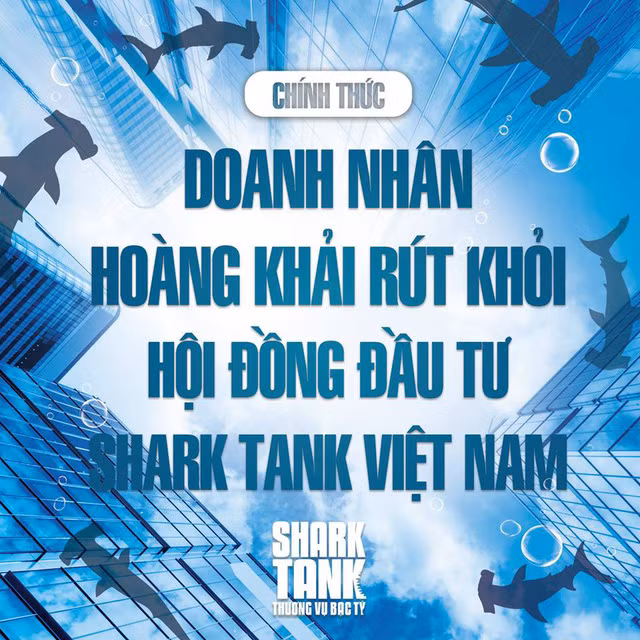 Ong Hoang Khai rut khoi hoi dong dau tu Shark Tank Viet Nam