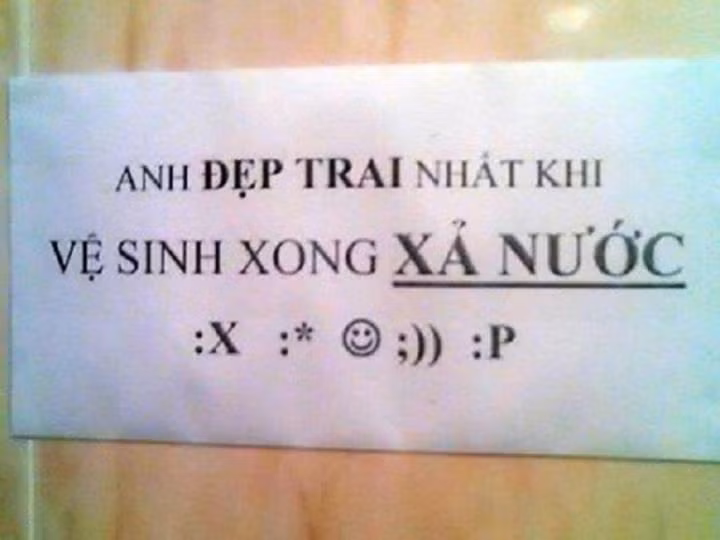 Đi vệ sinh xong xả nước là mặc định đẹp trai nhé.