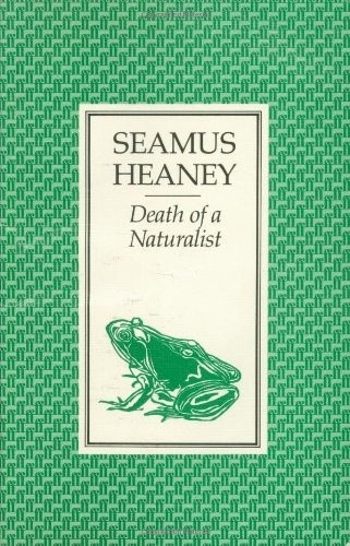 Death of a Naturalist của Seamus Heaney. Là một trong những tuyển tập thơ sớm nhất của người sau đó đã đoạt giải Nobel, cuốn sách khám phá hành trình trưởng thành từ thời thơ ấu sang tuổi thiếu niên, mối quan hệ gia đình, tình yêu, sự mất mát khi thời gian trôi qua. Tất cả được làm sống động thông qua hình ảnh trực quan từ thế giới tự nhiên. Theo đó, quá trình phát triển của tác giả ở vùng nông thôn Ireland và sự gắn bó của gia đình ông với đất đai được giải mã. Ảnh: Amazon.