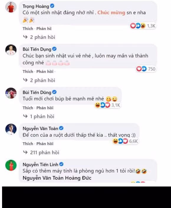 Nhiều cầu thủ khác của đội tuyển Việt Nam như Tiến Linh, Văn Toàn, Bùi Tiến Dũng,...đều gửi chúc mừng và chúc sức khỏe đến Hoàng Đức.