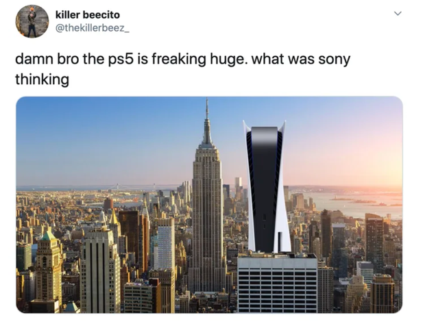 Người này đăng tải tấm ảnh photoshop PS5 bên cạnh những tòa nhà cao tầng cùng bình luận: "PS5 to quá. Sony đã nghĩ gì không biết".