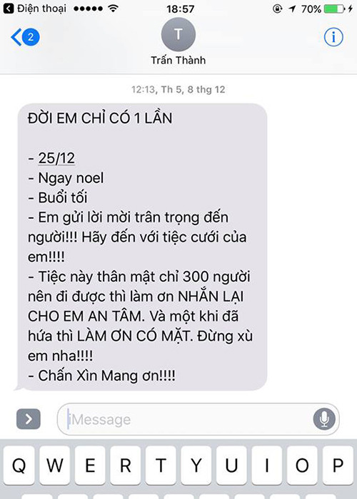 Trong tin nhắn mời Hoa hậu Thu Hoài đến tham dự đám cưới của mình, Trấn Thành cho biết, tiệc cưới thân mật của anh sẽ có khoảng 300 khách mời. Ngoài ra, theo nhiều thông tin, giờ cưới được ấn định là 18h, ngày 25/12. (Ảnh: Facebook Hoa hậu Thu Hoài)