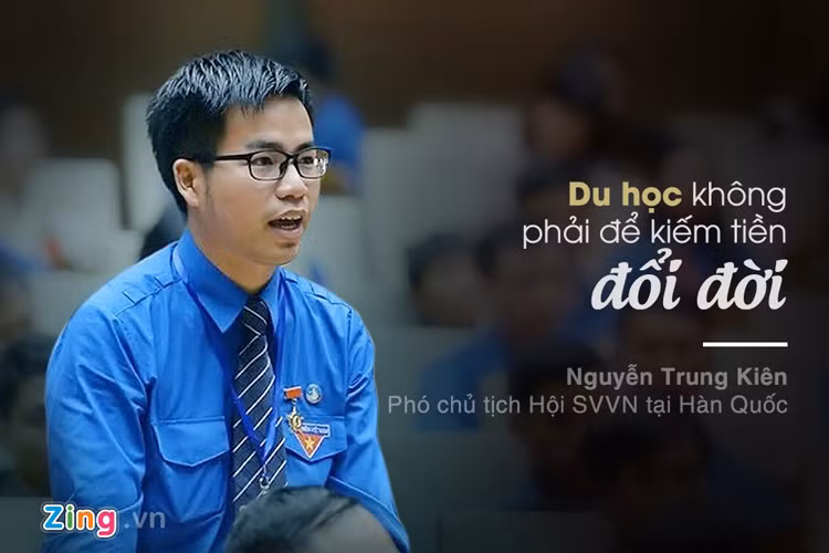 Trước tình trạng nhiều công ty môi giới du học lách luật, đưa khách hàng sang Hàn Quốc lao động dưới dạng học tiếng, Nguyễn Trung Kiên - Phó chủ tịch Hội Sinh viên Việt Nam tại Hàn Quốc - khuyên những người có ý định lấy cớ du học đi làm kiếm tiền nên dừng lại, bởi đây không phải con đường làm giàu. 