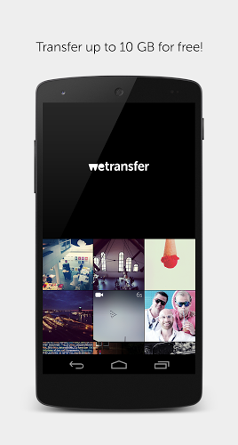  WeTransfer. Ứng dụng WeTransfer (Android/ iOS) cho phép bạn tải tạm thời các gói dữ liệu dung lượng lớn (tối đa 10GB) lên máy chủ của nó, rồi chia sẻ đường liên kết để tải về cho bất kỳ ai, kể cả chính bạn qua email. Ưu điểm của ứng dụng là bạn không cần đăng ký tài khoản mà có thể sử dụng ngay, nhược điểm là tốc độ tải lên và gửi dữ liệu tương đối chậm.