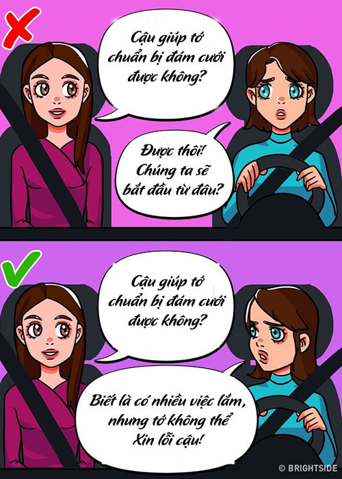 3. Thể hiện sự thông cảm: Dù không thể giúp đỡ người khác, bạn cũng nên cho họ biết rằng bạn thông cảm với tình huống của họ. Điều đó sẽ khiến họ cảm thấy tốt hơn và câu từ chối cũng trở nên dễ chấp nhận.
