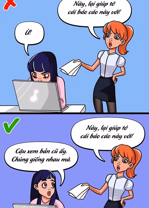 2. Đưa ra giải pháp: Cách dễ nhất để từ chối lời đề nghị là đưa cho người khác phương án giải quyết. Khi ấy, bạn vẫn là người hữu dụng mà lại không phải làm gì cả.