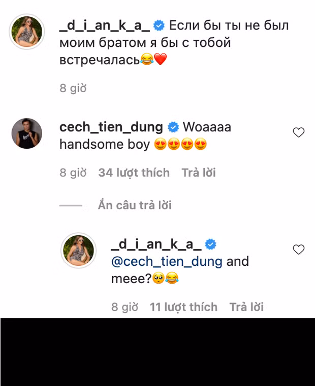 Theo đó, Dianka viết caption bằng tiếng Ukraine có nội dung rằng: Đây mà không phải là anh trai tui là tui hẹn hò với ổng rồi đó!. Dưới bài đăng, Bùi Tiến Dũng vui vẻ để lại bình luận khen anh chàng kia "đẹp trai lắm", thậm chí còn làm lơ luôn khoảnh khắc tạo dáng xuất thần của bạn gái.