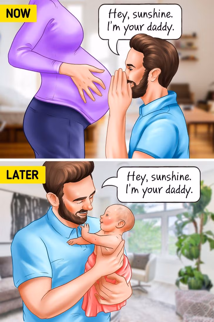 7. Nói chuyện với bụng bầu, em bé của bạn sẽ nhận ra giọng nói của bạn khi chào đời. Vào đầu tam cá nguyệt thứ ba, em bé bắt đầu phản ứng với giọng nói của mẹ. Trẻ sơ sinh bắt đầu học khi còn trong bụng mẹ và việc nói chuyện với trẻ sẽ kích thích sự phát triển ngôn ngữ. Đây là một cách khác để giúp bạn và chồng tạo ra một mối liên kết chặt chẽ với em bé trong bụng.