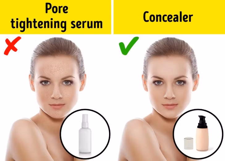 Cố gắng se khít lỗ chân lông bằng các loại huyết thanh đặc biệt: Theo chuyên gia, không có sản phẩm nào có thể se khít lỗ chân lông. Kích thước của lỗ chân lông trên da được xác định bởi gen của một người. Sử dụng mỹ phẩm chỉ dẫn đến hiệu ứng thị giác ngắn hạn - lỗ chân lông trở nên ít được chú ý hơn vì chúng bị bao phủ bởi chất sừng, mồ hôi và vi khuẩn. Muốn che bớt lỗ chân lông to, bạn cần sử dụng kem che khuyết điểm hoặc kem nền tốt.