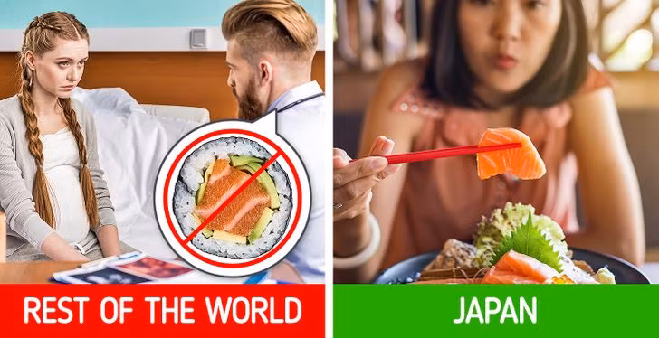 7. Nhật Bản: Bà bầu nên ăn cá sống. Trong khi các bác sĩ ở Mỹ khuyên phụ nữ mang thai tránh ăn cá sống vì nó có thể chứa vi khuẩn thì người Nhật lại khuyến khích điều đó. Đây được coi là một phần lành mạnh của chế độ ăn uống khi mang thai của người Nhật.