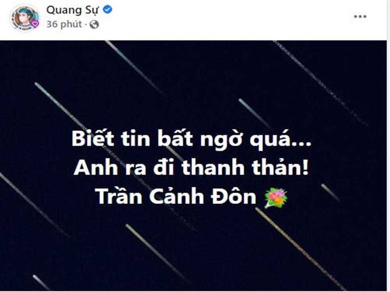 Nhiều diễn viên như Quang Sự, Thu Trang, Oanh Kiều bày tỏ sự tiếc thương trước sự ra đi của đạo diễn Trần Cảnh Đôn.