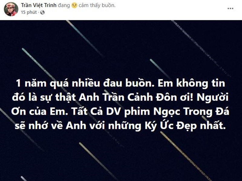 Diễn viên Việt Trinh bàng hoàng trước sự ra đi của đạo diễn Trần Cảnh Đôn. Cả hai từng hợp tác ở dự án phim “Ngọc trong đá”.