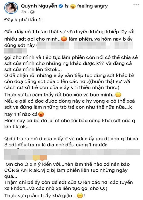 Quỳnh Kool từng cho biết, một fan nữ liên tục gọi điện làm phiền và dọa công khai số điện thoại của cô. Quỳnh Kool kể: “Mình đã chặn rồi nhưng em ấy vẫn tiếp tục dùng số điện thoại khác và còn dọa đăng số điện thoại của mình lên các nơi. Thậm chí bé ấy còn để số điện thoại của mình lên các tuyến xe khách và các nhà xe liên tục gọi cho mình". Ảnh chụp màn hình