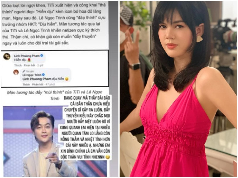 Mới đây, Ngọc Trinh được fan đẩy thuyền với TiTi sau khi TiTi khen Ngọc Trinh. Phía người mẫu Ngọc Trinh cho biết, nhiều người quan tâm, lo lắng cho cô còn hơn cả TiTi.