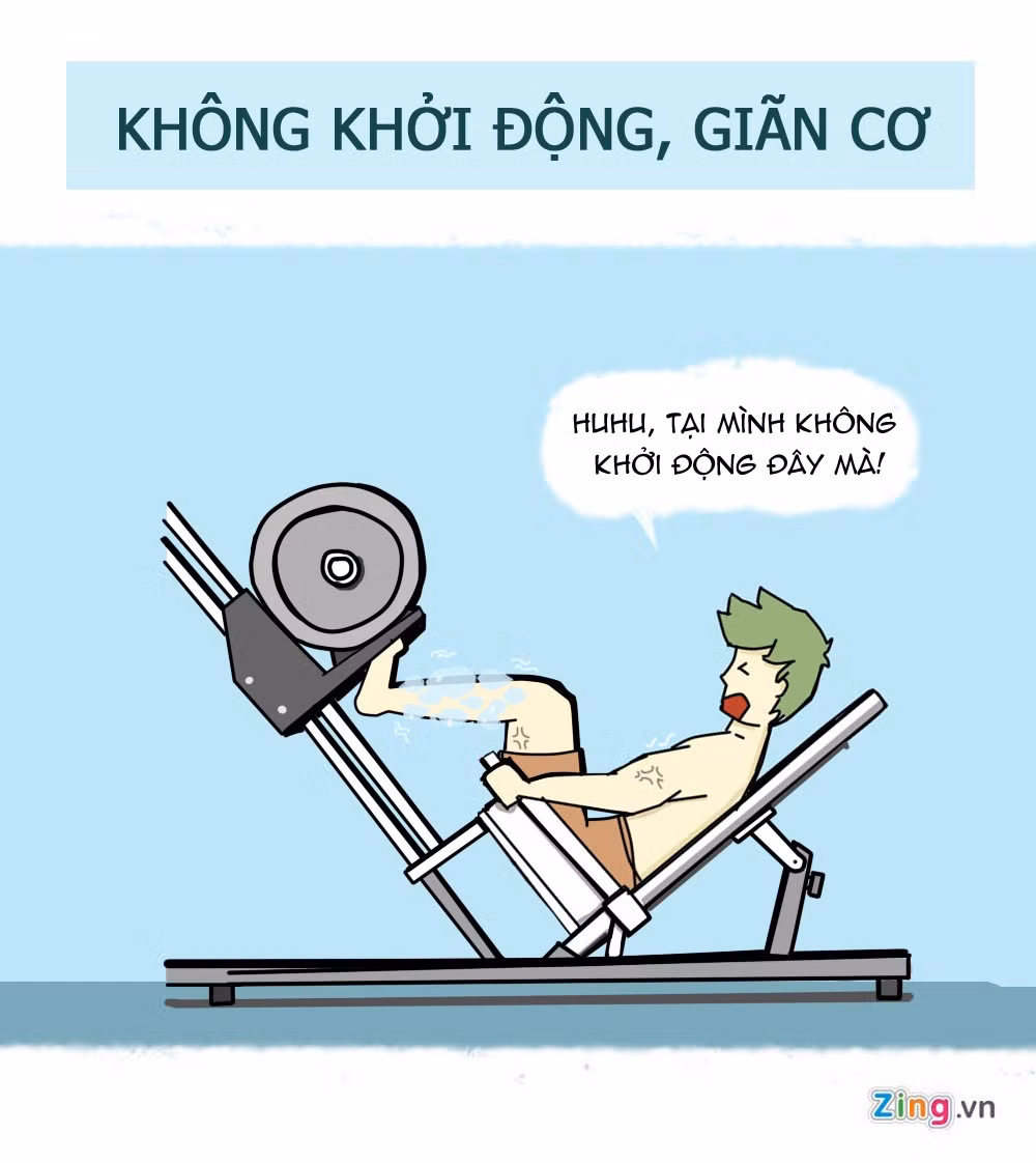Việc khởi động và giãn cơ thường bị dễ bỏ qua. Điều này có thể khiến bạn bị giãn cơ, dễ chấn thương, thậm chí ngất xỉu, đột quỵ. Trong thời gian dài, chúng làm mất hiệu quả luyện tập, đồng thời gây hại sức khỏe.