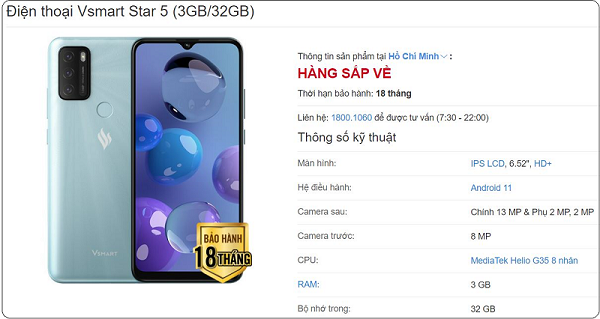 Theo thông tin trên website bán lẻ, Vsmart Star 5 có hai bản: RAM 3 GB + ROM 32 GB và RAM 3 GB + ROM 64 GB.