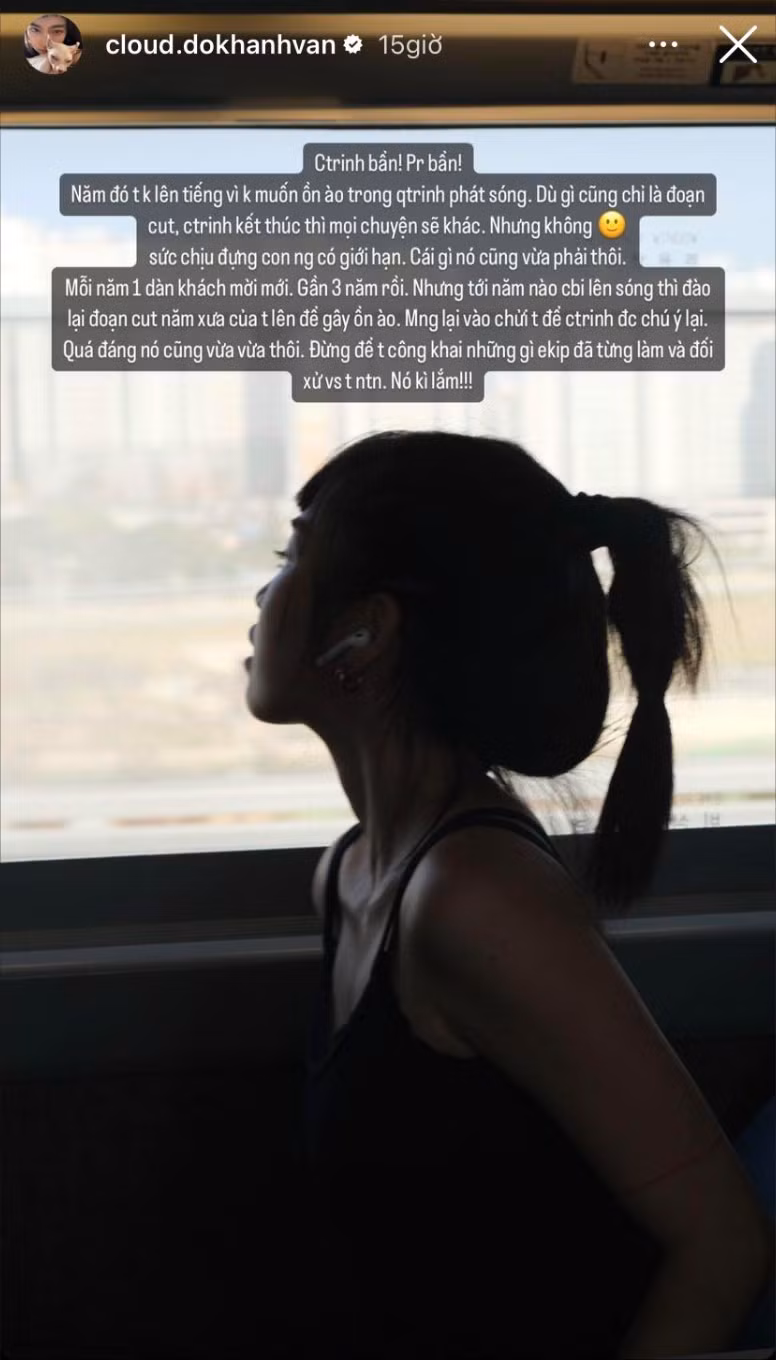 Đỗ Khánh Vân cho biết gần 3 năm rồi nhưng tới năm nào chuẩn bị lên sóng thì chương trình cũng đào lại đoạn cut năm xưa của cô lên để gây ồn ào. Cô còn dằn mặt sẽ công khai những gì ekip từng làm và đối xử với mình nếu chương trình còn tiếp tục chiêu trò "pr bẩn".