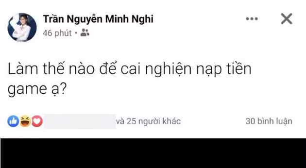 Là MC nổi tiếng trong giới game thủ, đồng thời bản thân cũng là một người thích chơi game, Trần Nguyễn Minh Nghi cũng đã phải đăng status về việc "nghiện nạp" của mình.