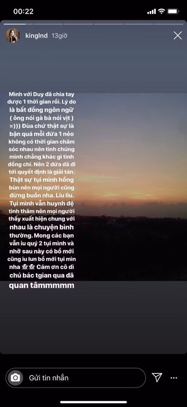 Thế nhưng, sau hơn 1 năm quen nhau, cả hai đã chính thức "đường ai nấy đi". Lý do chia tay được Linh Ngọc Đàm chia sẻ trên story Instagram.