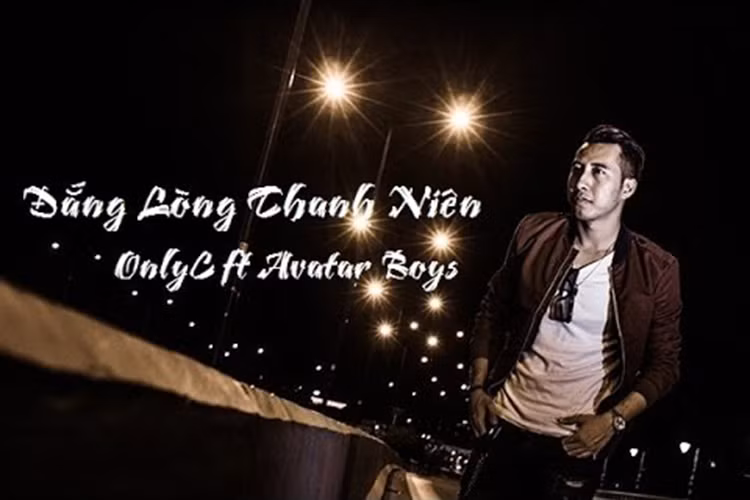 Sau “Anh không đòi quà”, Only C tung các bài hát ăn theo các trào lưu trên mạng xã hội như "Đắng lòng thanh niên", "Thanh niên cứng"...Ảnh: Youtube