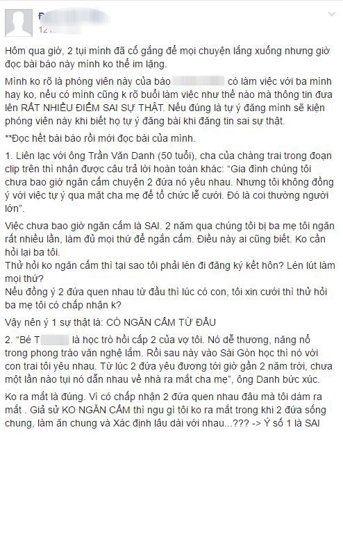 Sau khi vụ việc gây ồn ào trên mạng xã hội, nhiều trang tin, trang báo mạng đã tìm cách tiếp cận để cập nhật những thông tin, quan điểm của những người trong cuộc. Và sau khi ông Trần Văn D - bố của L có những tiết lộ với báo chí, nói về việc gia đình không chấp nhận con dâu không có bằng cấp, nói rằng Thương đang học cao đẳng thì phải bỏ dở vì không đủ tiền học phí... L đã lên mạng phân trần, nêu ra những thông tin mới, đáp trả lại những gì mà bố của cậu đã nói với báo chí trước đó. Hai người bố - con nhưng lại có những quan điểm, những thông tin hoàn toàn trái ngược nhau... điều đó khiến dư luận, dân mạng càng thêm băn khoăn về sự thật đằng sau câu chuyện này.