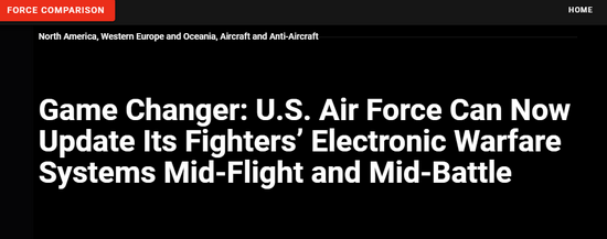 Theo tờ "Quan sát quân sự" của Mỹ, Không quân Mỹ gần đây đã thử nghiệm một thiết bị mới, mang tính cách mạng; đó là thiết bị có thể liên tục cập nhật hệ thống tác chiến điện tử của mình, trong quá trình bay của máy bay chiến đấu. Hiện thiết bị đã được lắp đặt trên máy bay chiến đấu F-16C.